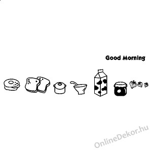 Faldekoráció, Falimatrica, Faltetoválás - Konyha - Good Morning 1749