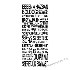 Wall sticker, Wall tattoo, Wall decoration, Wall decal - Name, Texts - Ebben a házban 2149